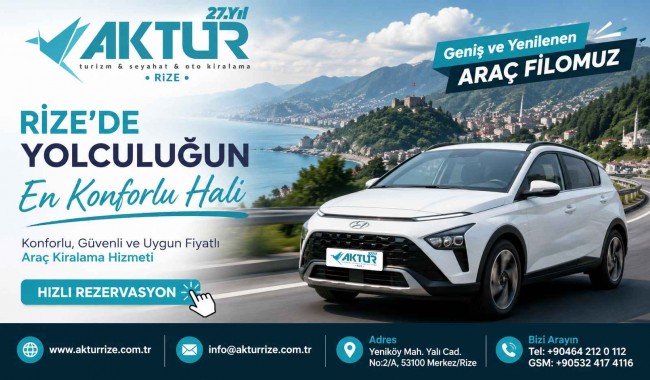 Rize’de Neden Aktur’dan Araç Kiralamalısınız?