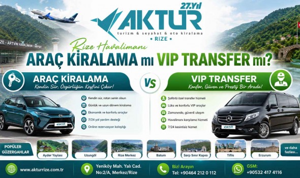 Rize Havalimanı Araç Kiralama mı VIP Transfer mi?