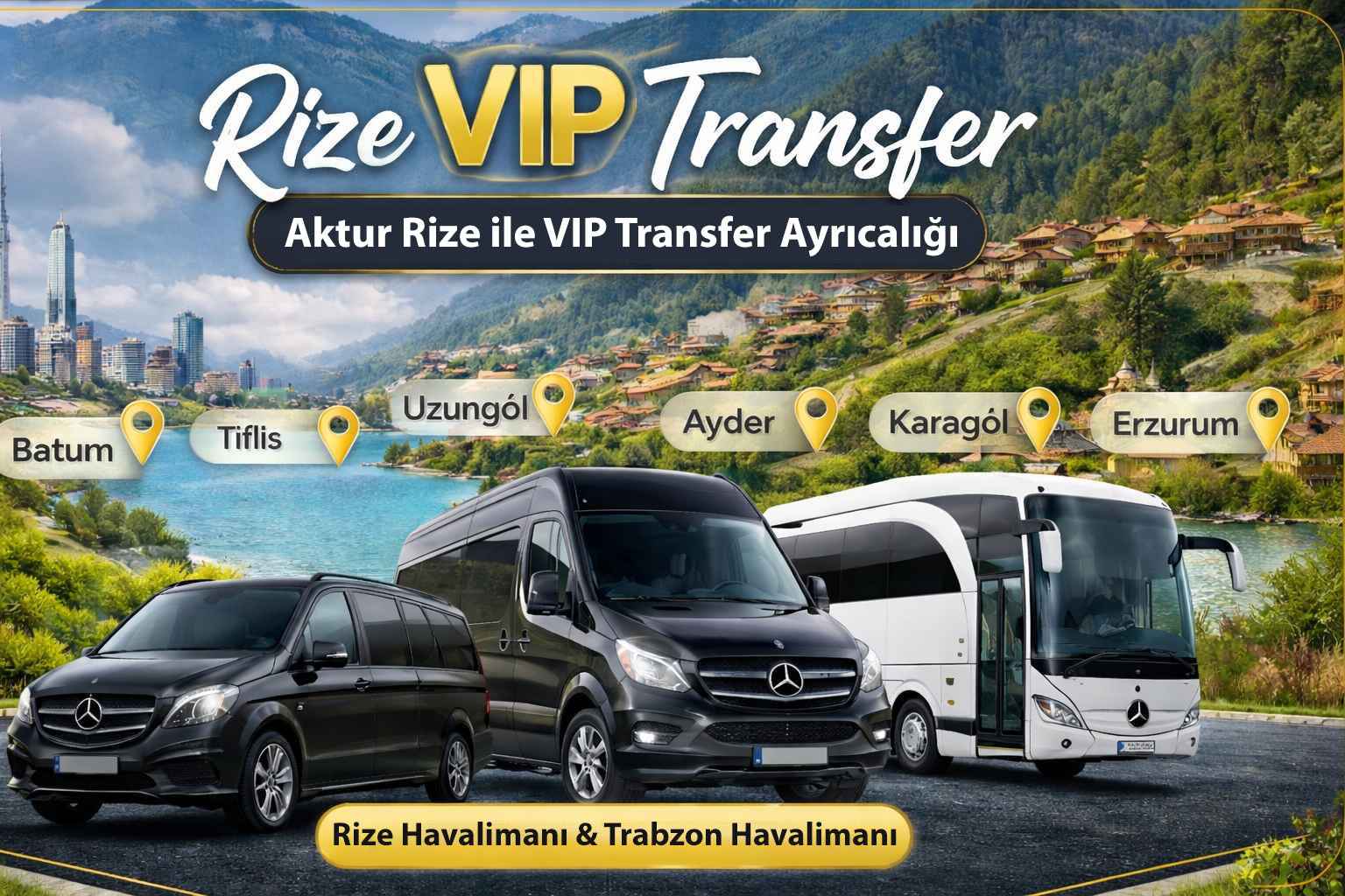 Rize VIP Transfer Nedir? Avantajları Nelerdir?