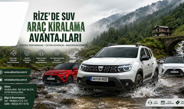 Rize’de SUV Araç Kiralama Avantajları