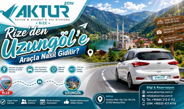 Rize'den Uzungöl'e Araçla Nasıl Gidilir?