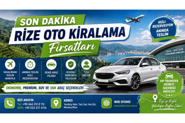 Son Dakika Rize Oto Kiralama Fırsatları