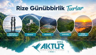 Rize Günübirlik Turlar