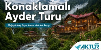 Konaklamalı Ayder Turu
