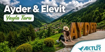 Ayder & Elevit Yaylası Turu