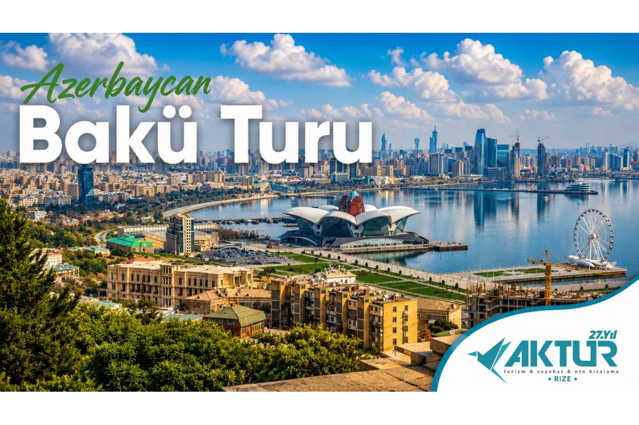 Azerbaycan Bakü Turu
