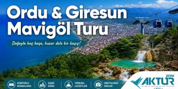 Ordu & Giresun Mavigöl Turu