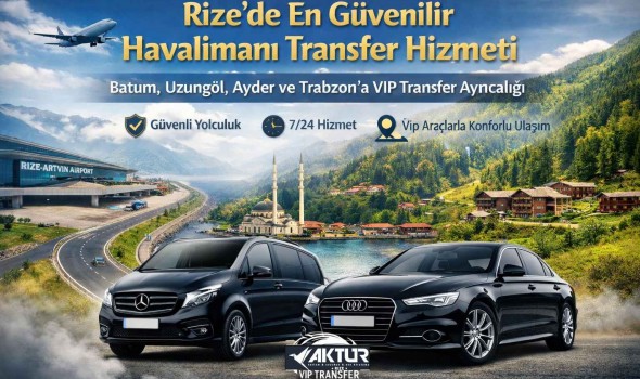 Rize’de En Güvenilir Havalimanı Transfer Hizmeti