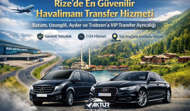 Rize’de En Güvenilir Havalimanı Transfer Hizmeti