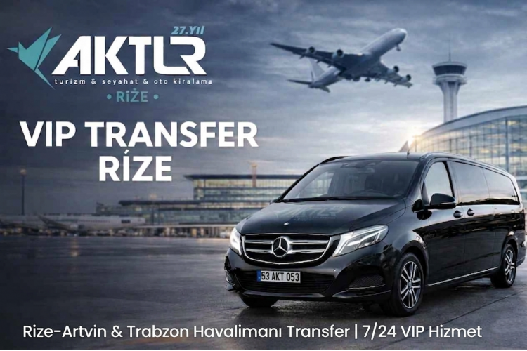 Rize’de En Hızlı Havalimanı Transferi